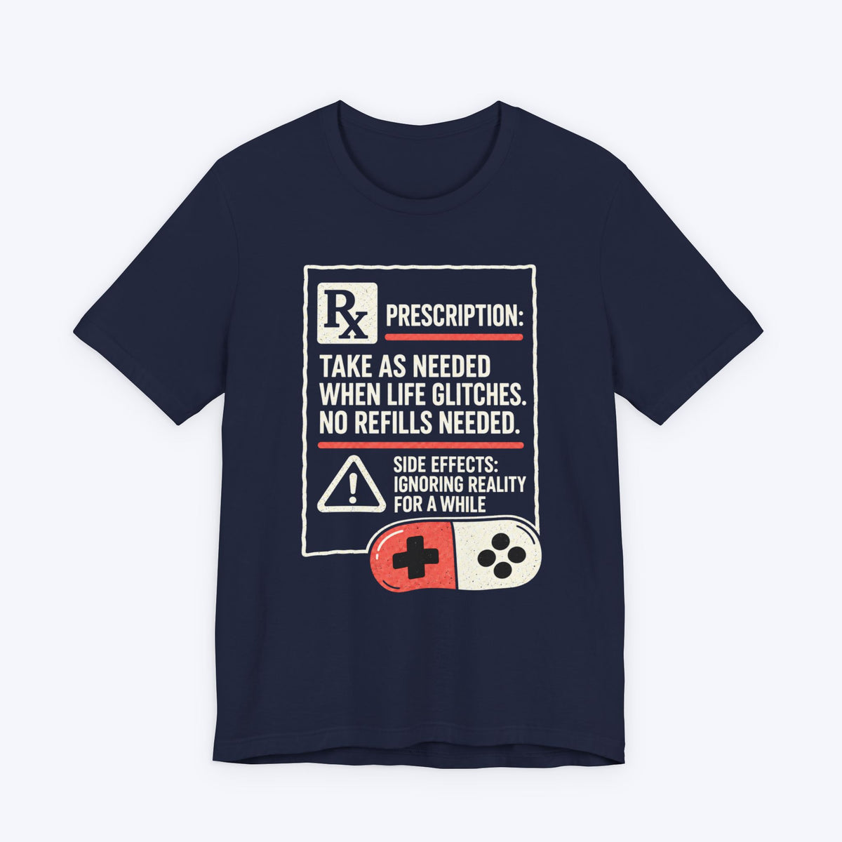 Gaming Prescription T-shirt