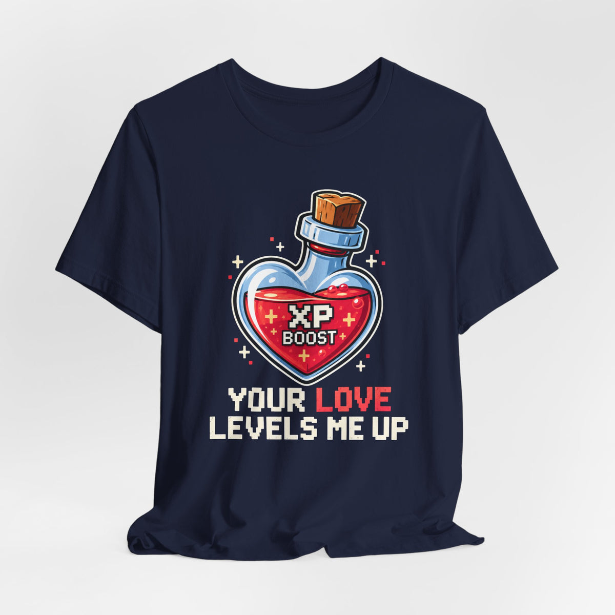 Your Love XP T-shirt