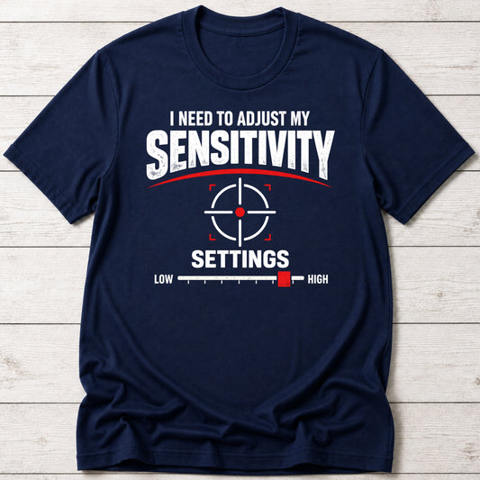 I'm Sensitive T-shirt