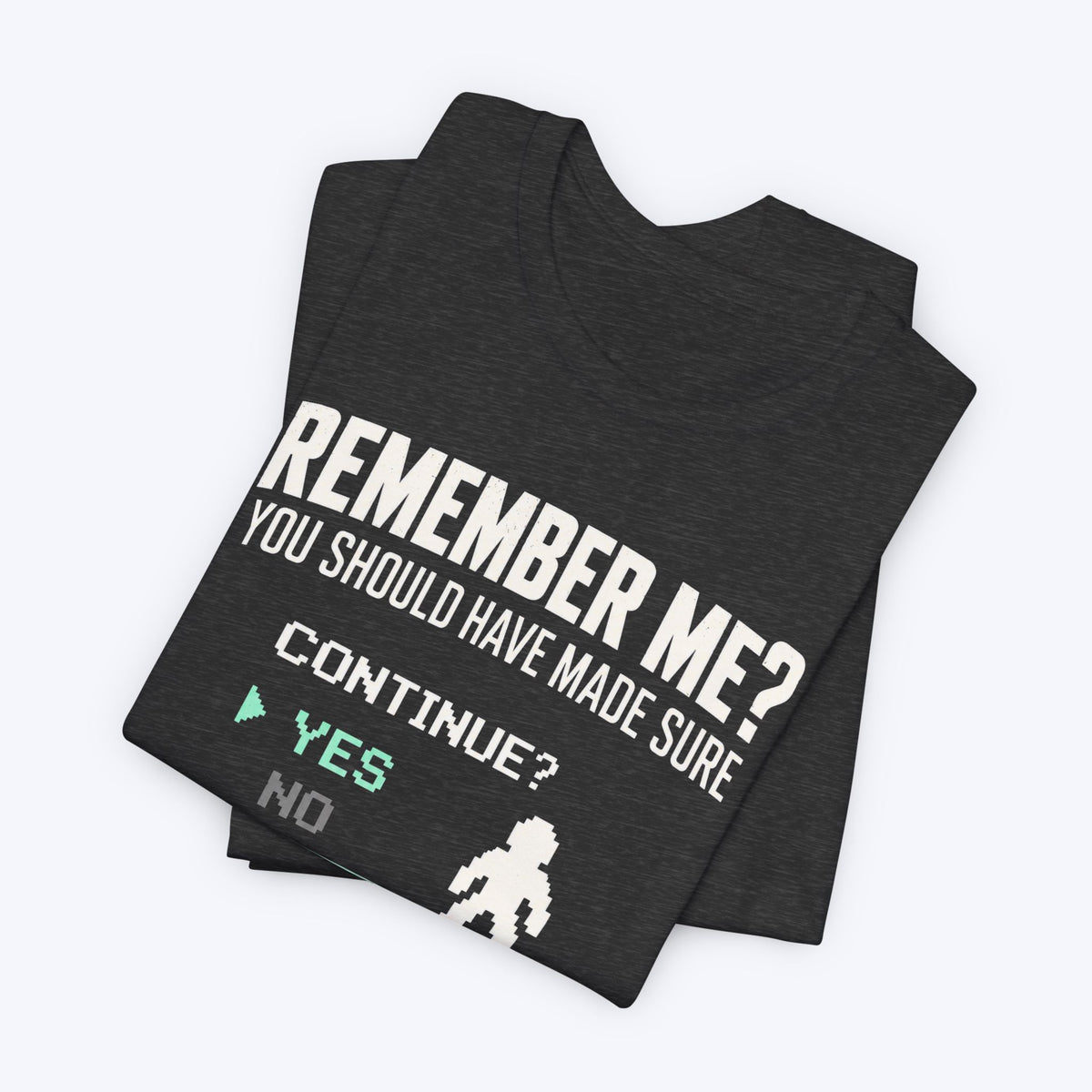Remember Me T-shirt
