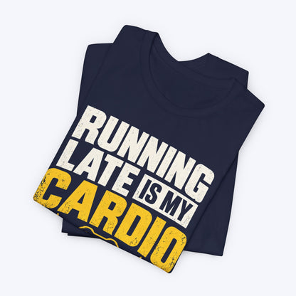Running Late T-shirt