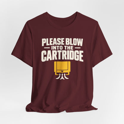 Cartridge Blower T-shirt