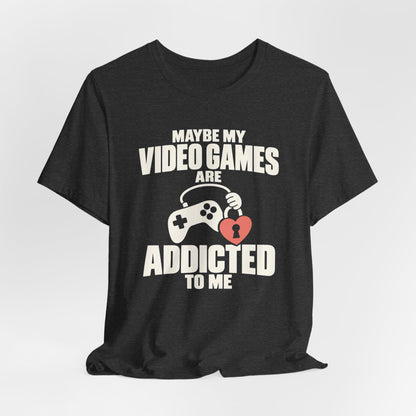 Addicted to Me T-shirt