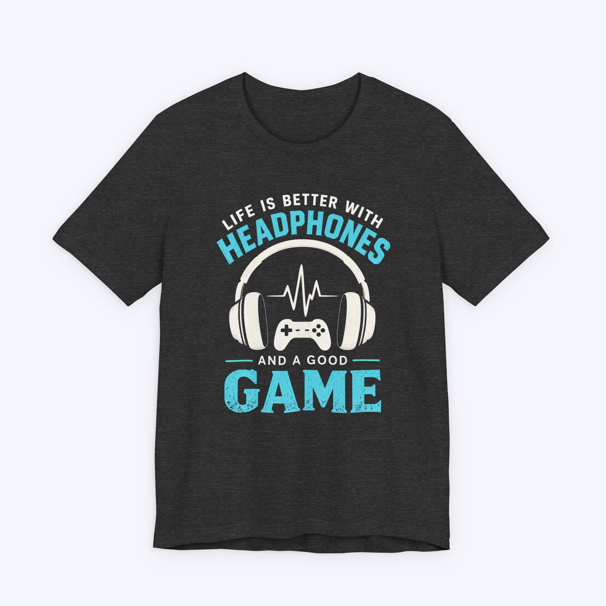 Life of a Gamer  T-shirt
