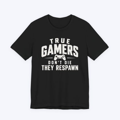 True Gamers T-shirt