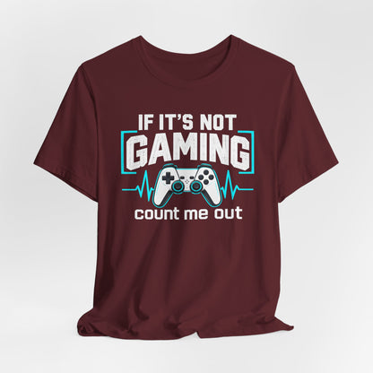 Gaming Only T-shirt
