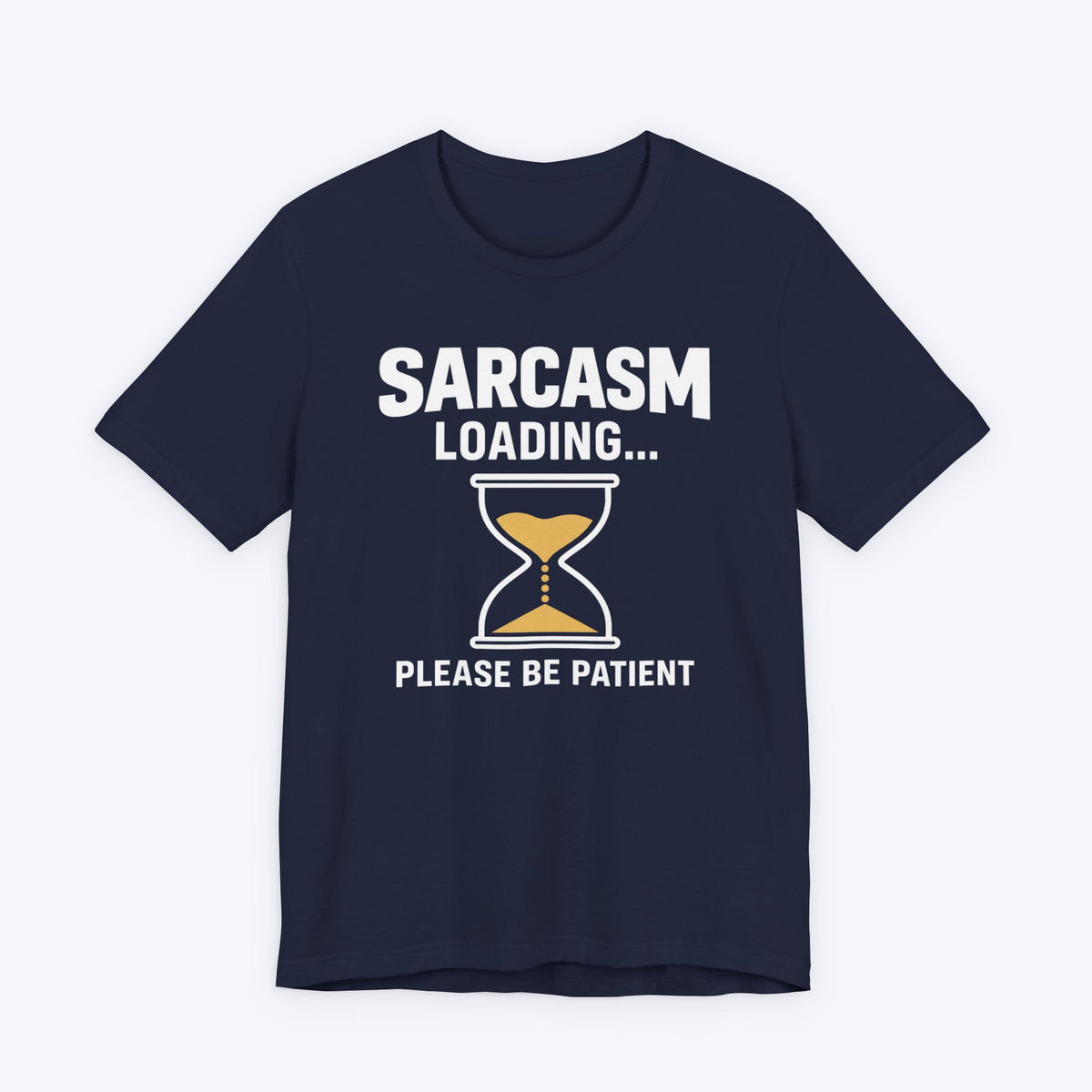 Sarcasm Loading T-shirt