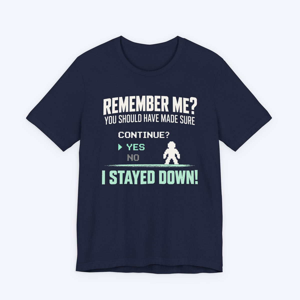 Remember Me T-shirt