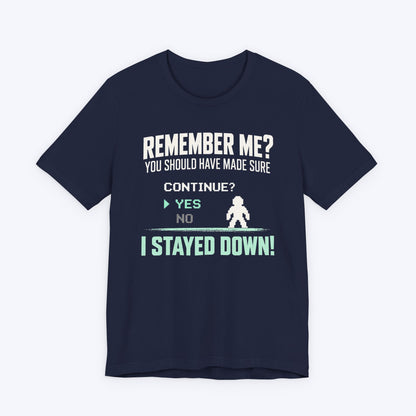 Remember Me T-shirt