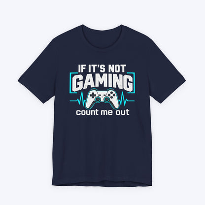 Gaming Only T-shirt