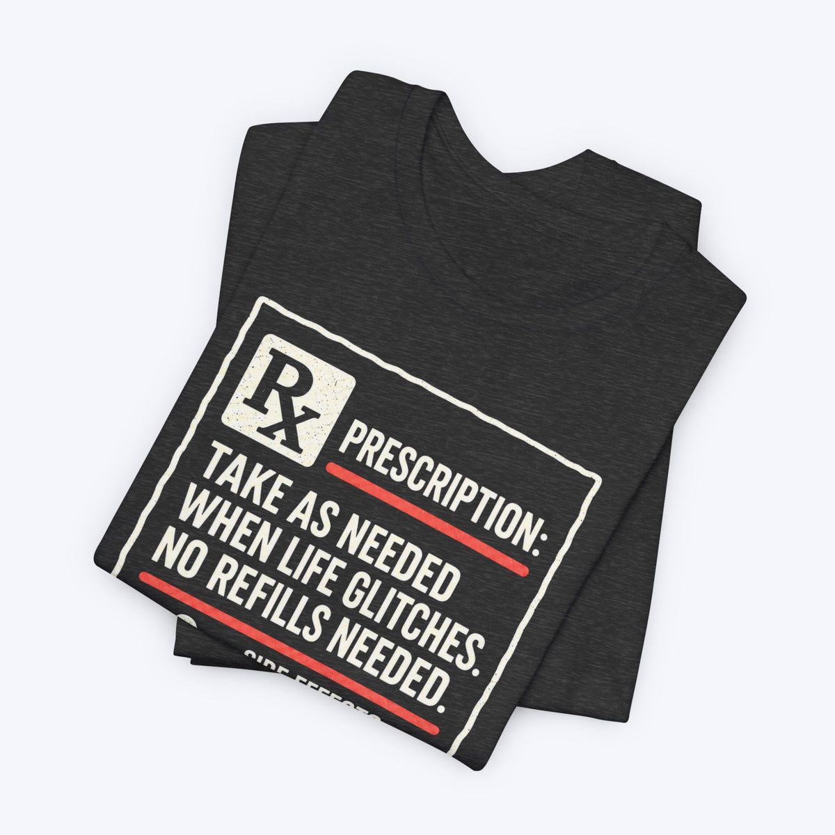 Gaming Prescription T-shirt