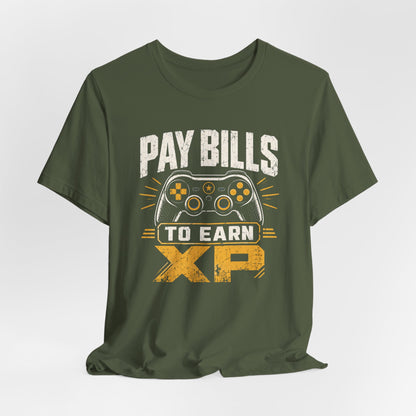 Pay Bills T-shirt