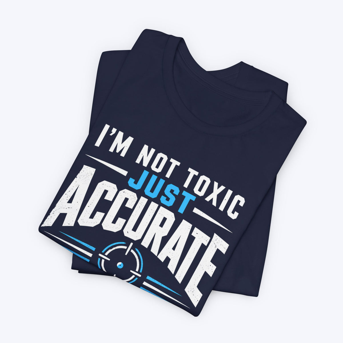 100% Accurate T-shirt