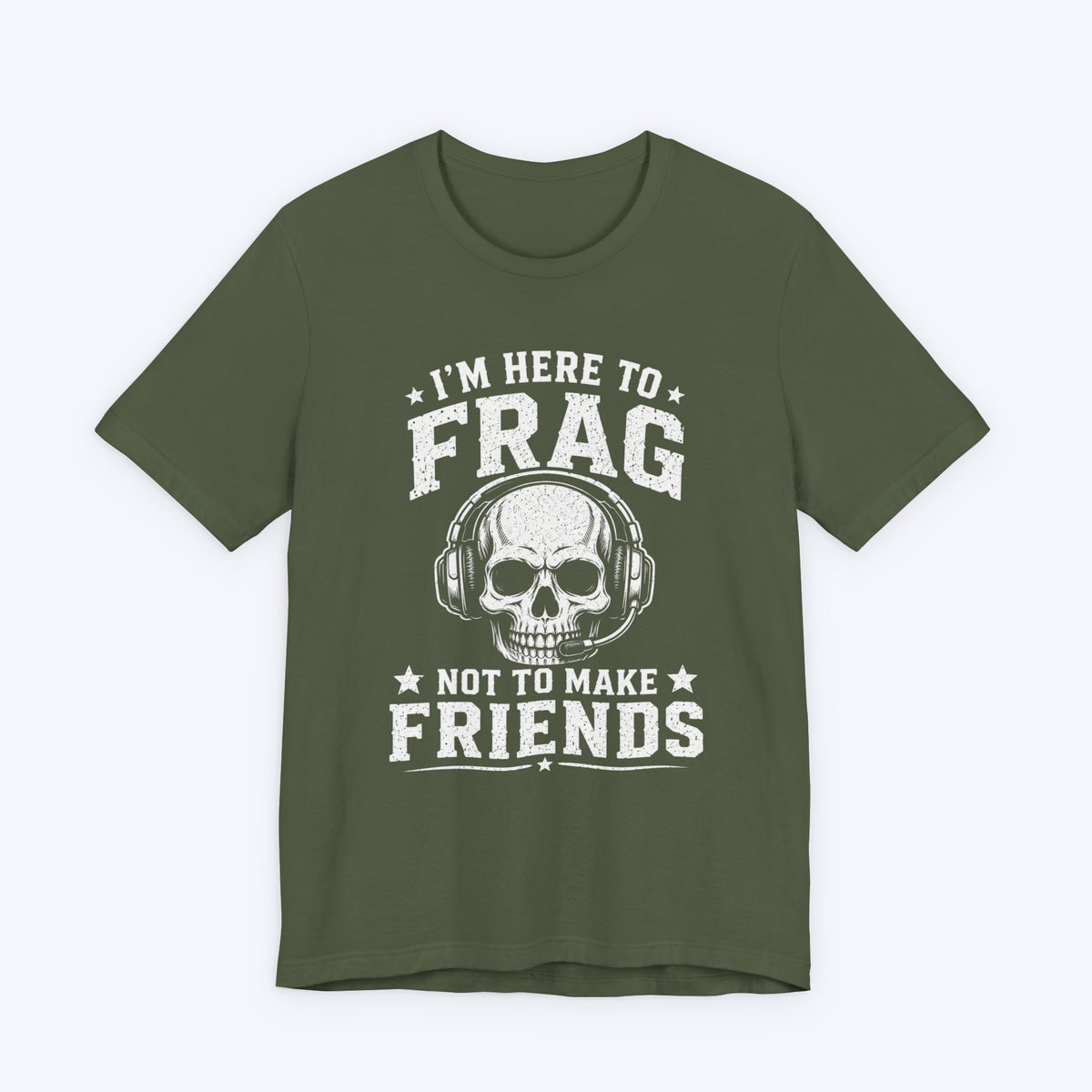 Here to Frag T-shirt
