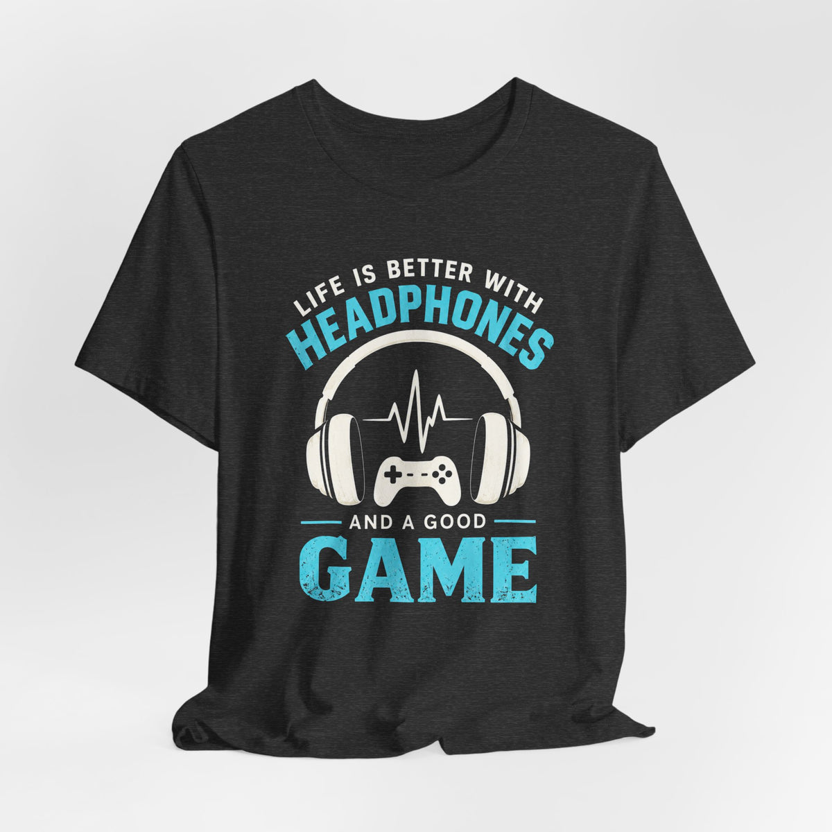 Life of a Gamer  T-shirt