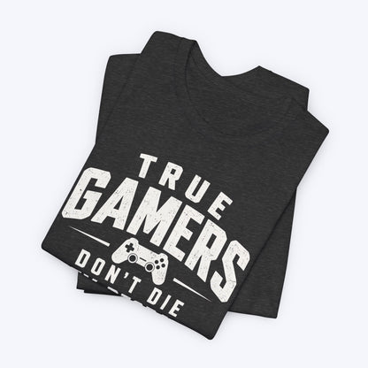 True Gamers T-shirt