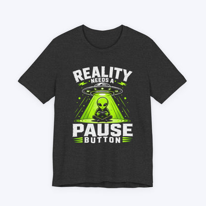 Pause Reality T-shirt
