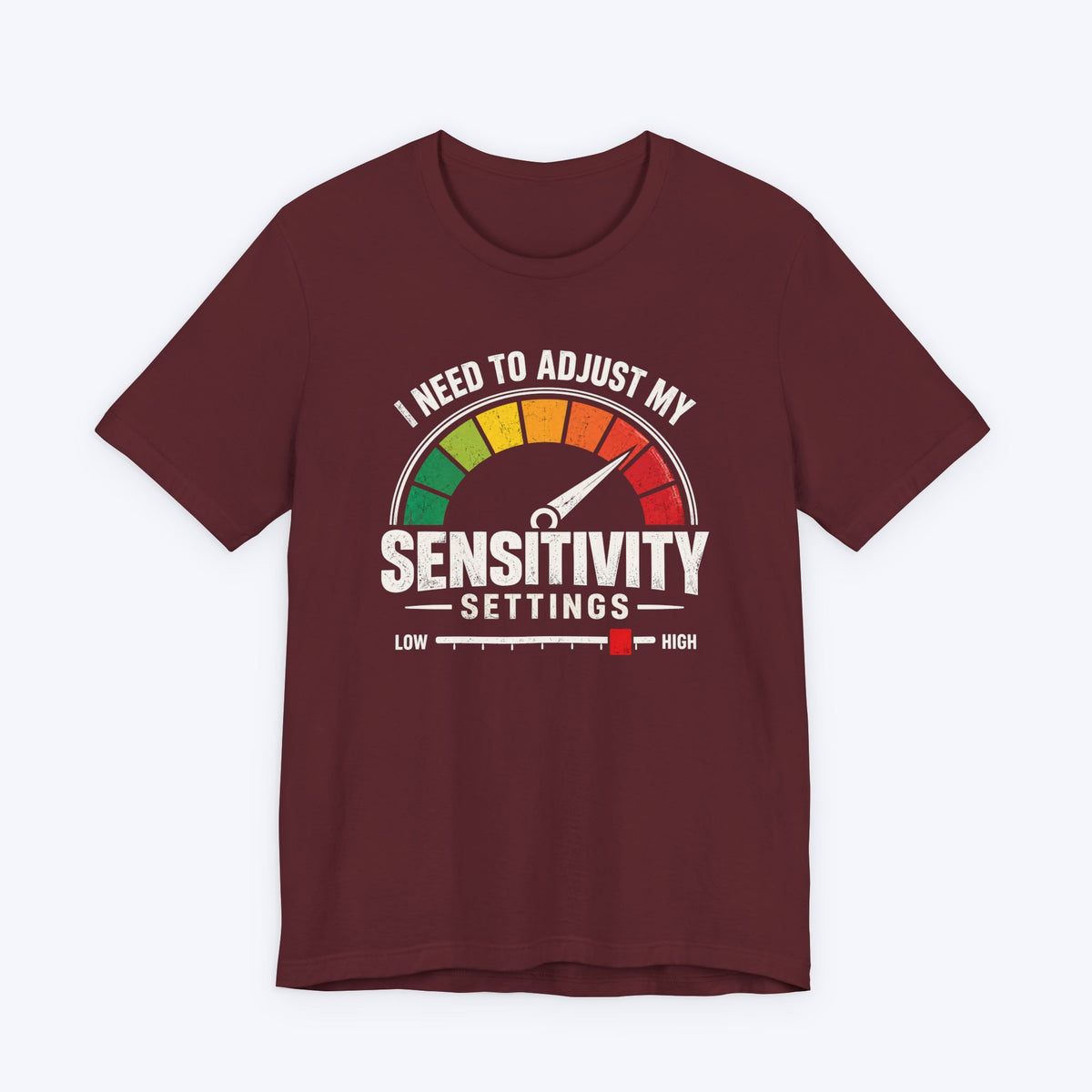 Adjustment Needed T-shirt