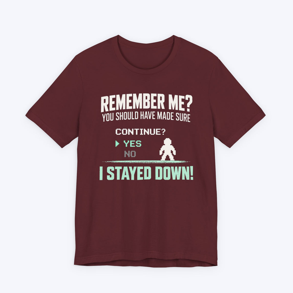 Remember Me T-shirt
