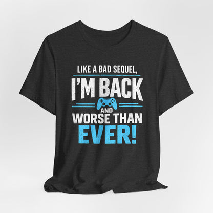 Worse Than Ever T-shirt