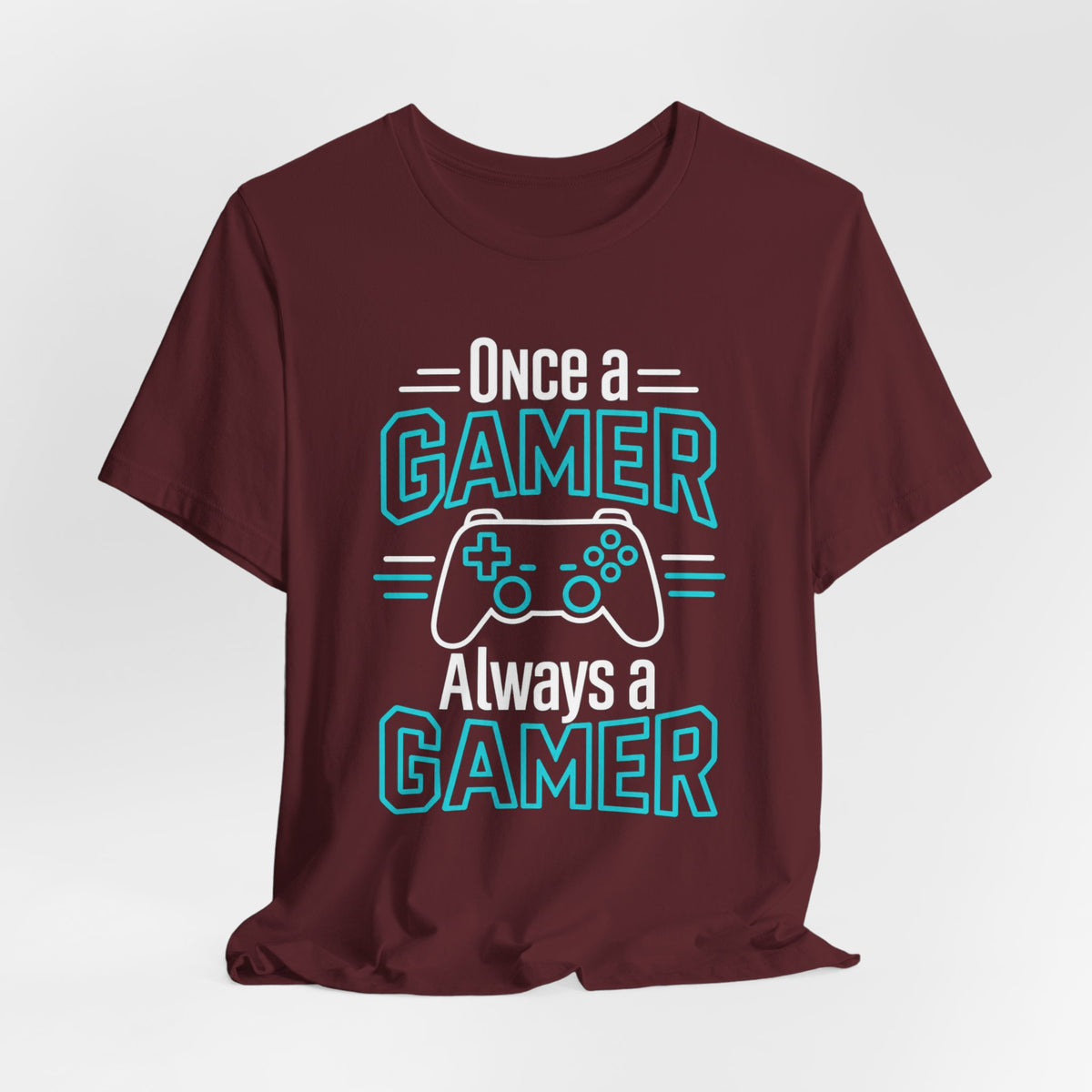 Once A Gamer T-shirt
