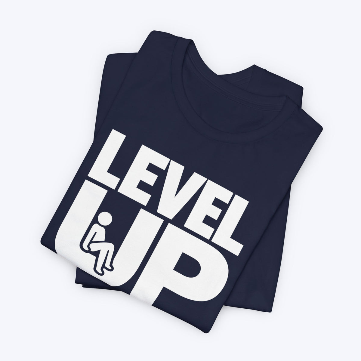 Level Up T-shirt