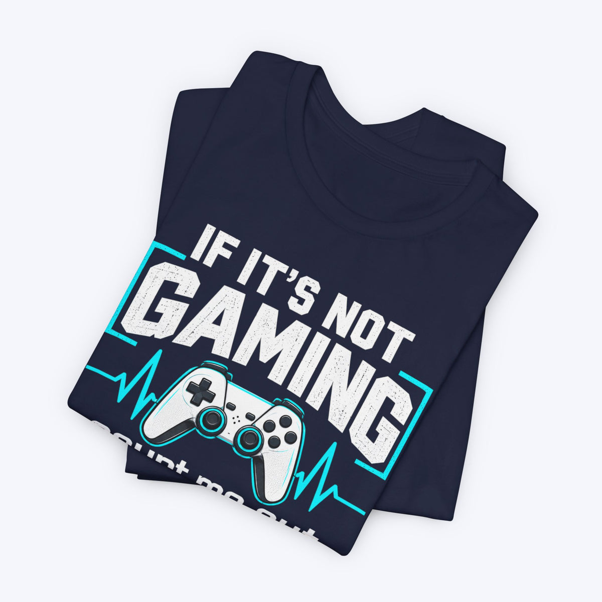 Gaming Only T-shirt
