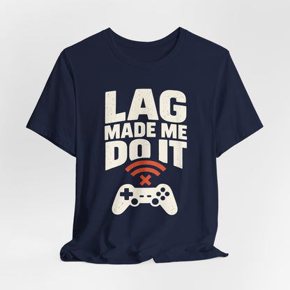That Darn Lag T-shirt