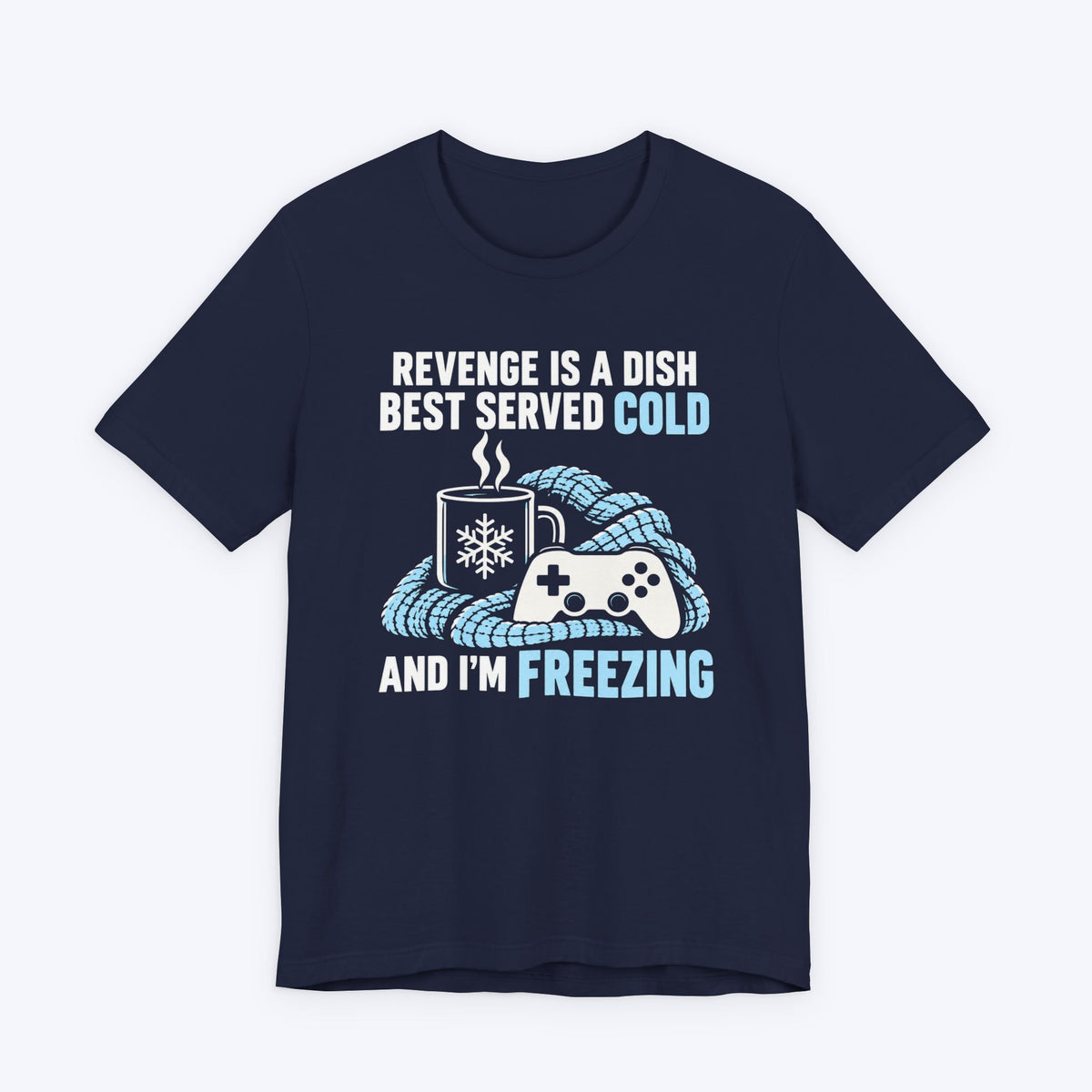 I'm Freezing T-shirt