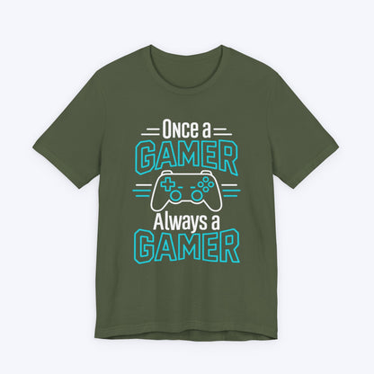 Once A Gamer T-shirt