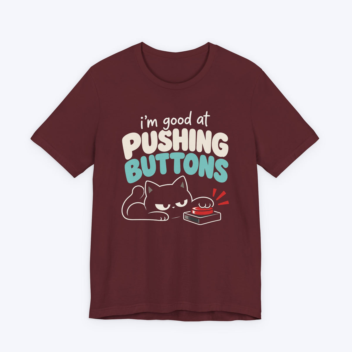 Pushing Buttons T-shirt