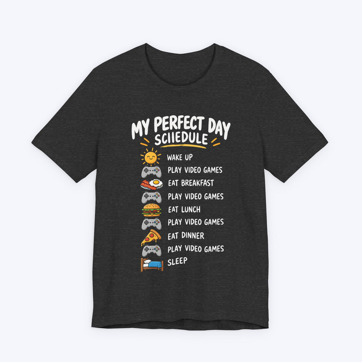 Today's Schedule T-shirt