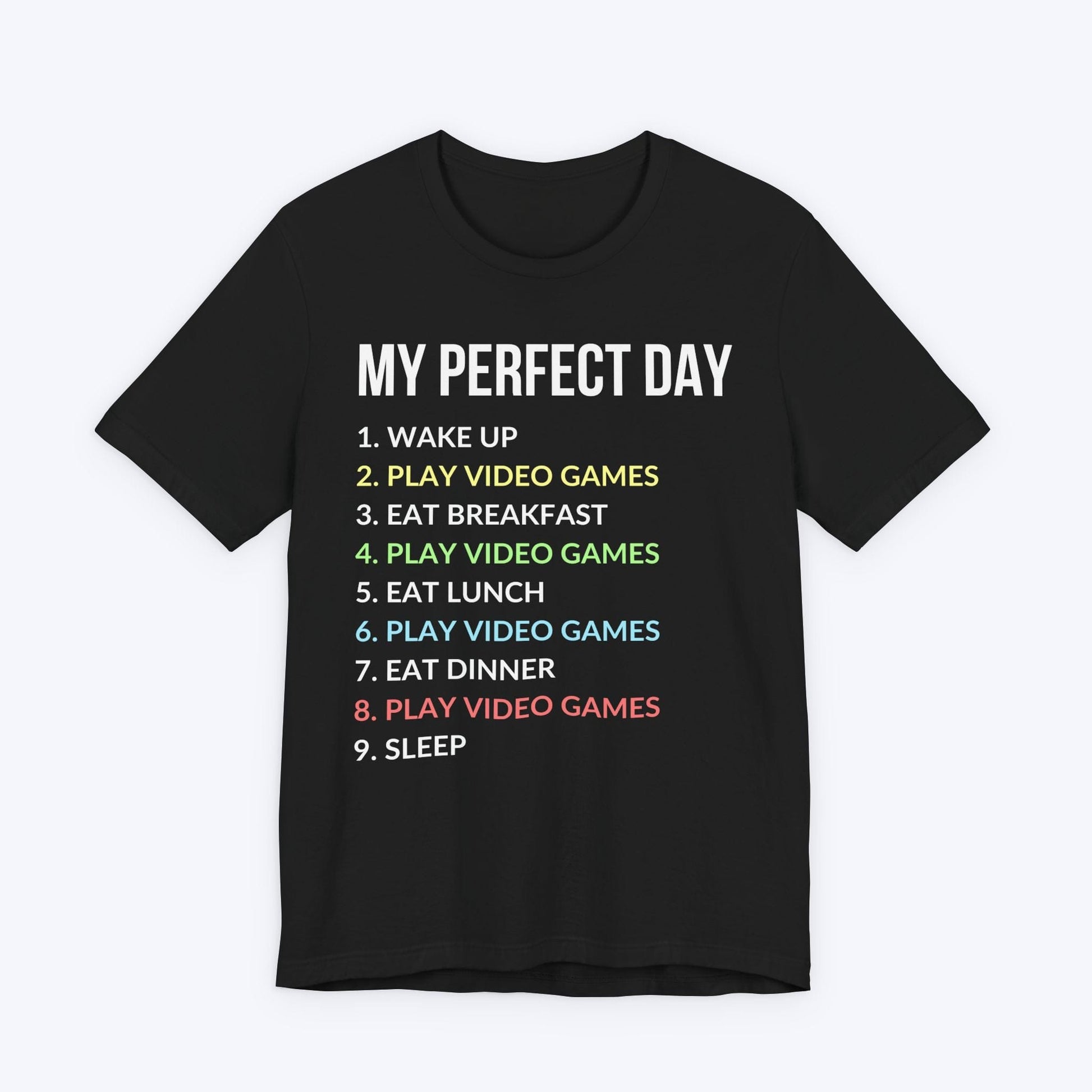 T-Shirt Black / S Best Day Ever T-shirt