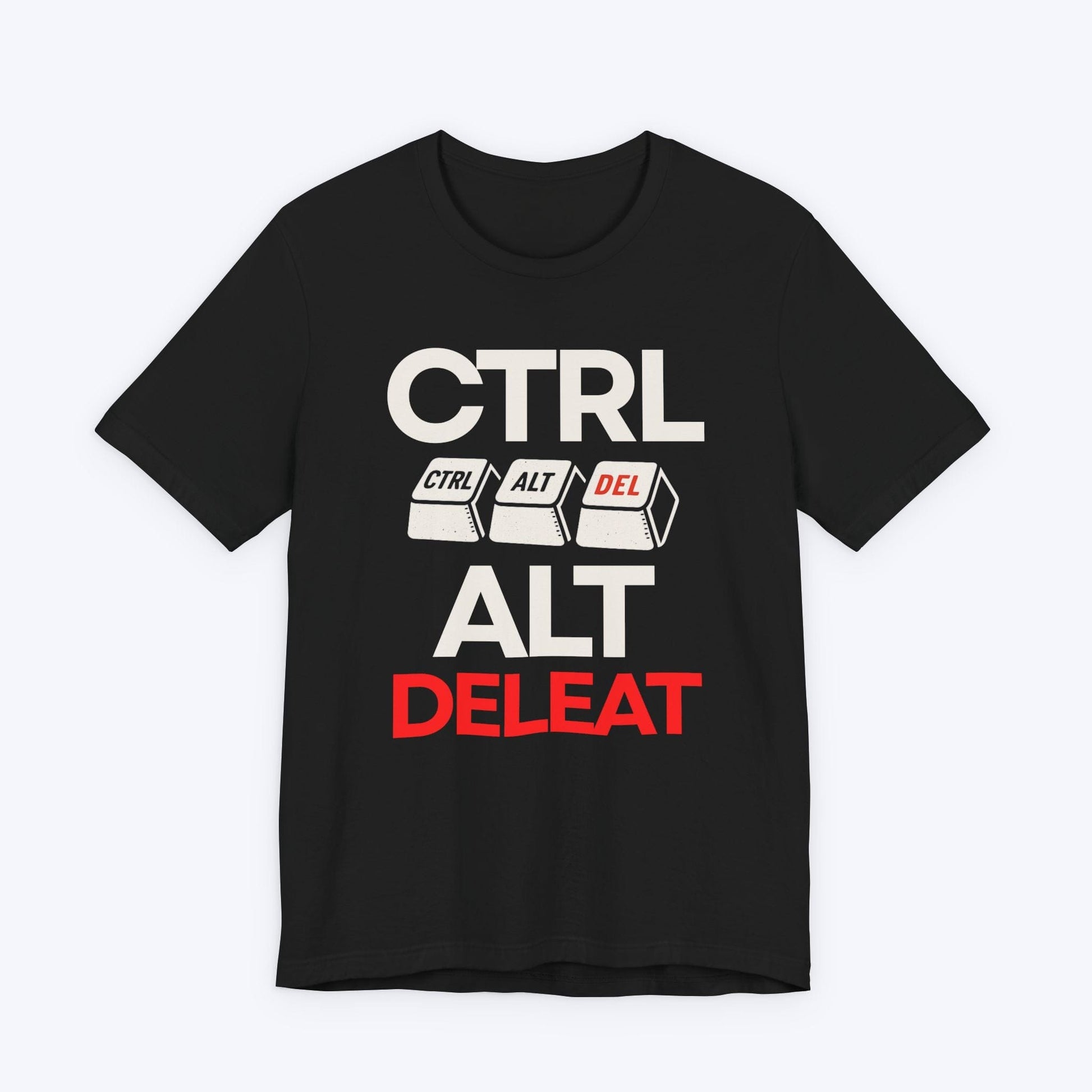 T-Shirt Black / S CTRL ALT DELETE T-Shirt