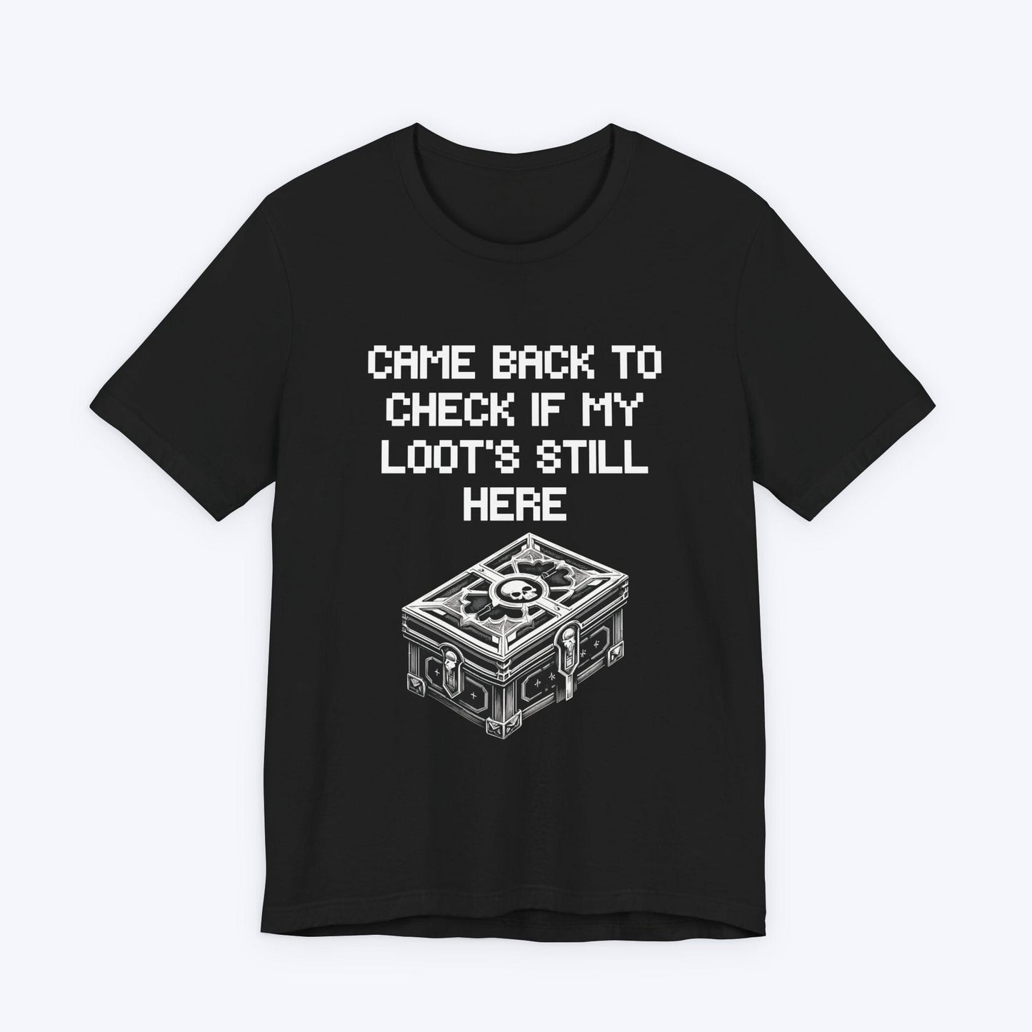 T-Shirt Black / S Don't Take My Loot Gamer T-shirt