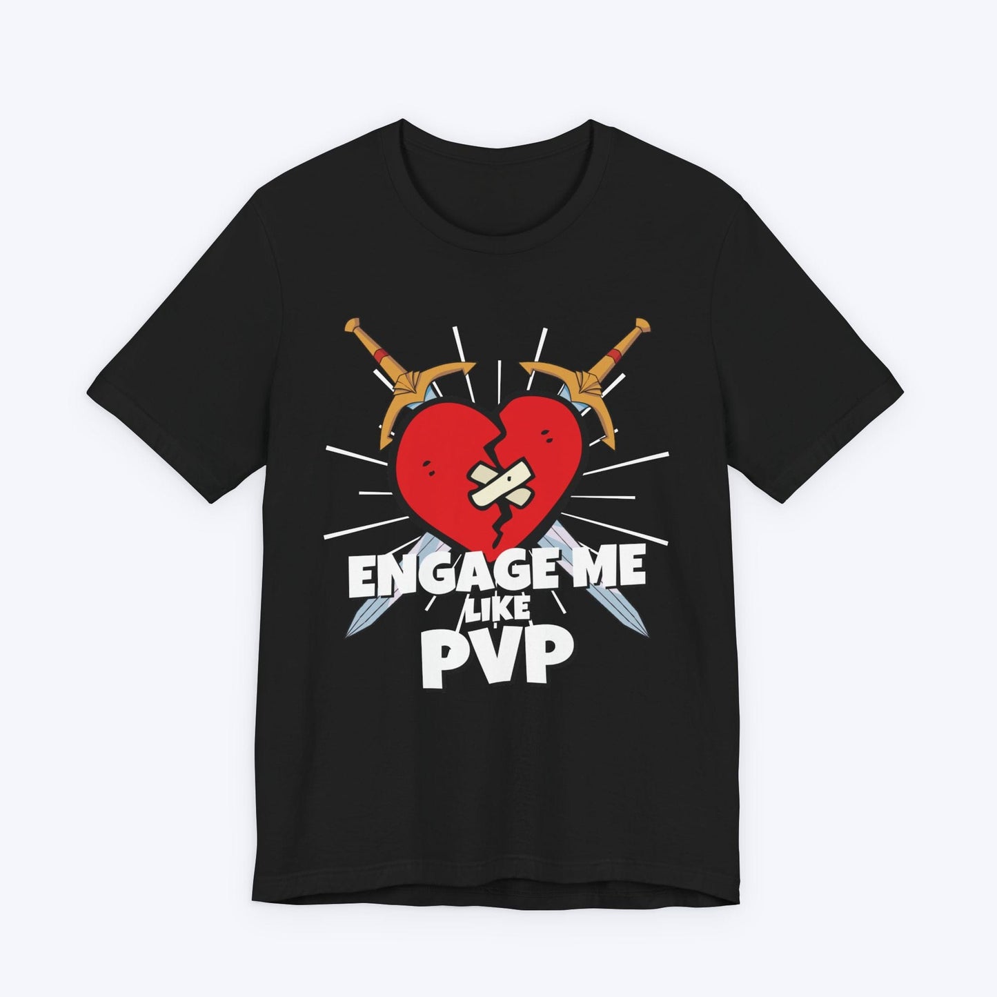 T-Shirt Black / S Engage Me Lke PVP T-shirt