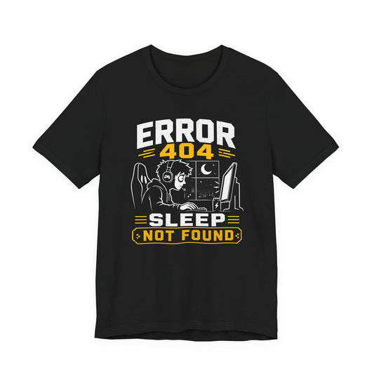 T-Shirt Black / S Error 404 Sleep T-shirt