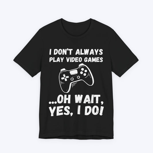 T-Shirt Black / S Forever Gamer T-shirt