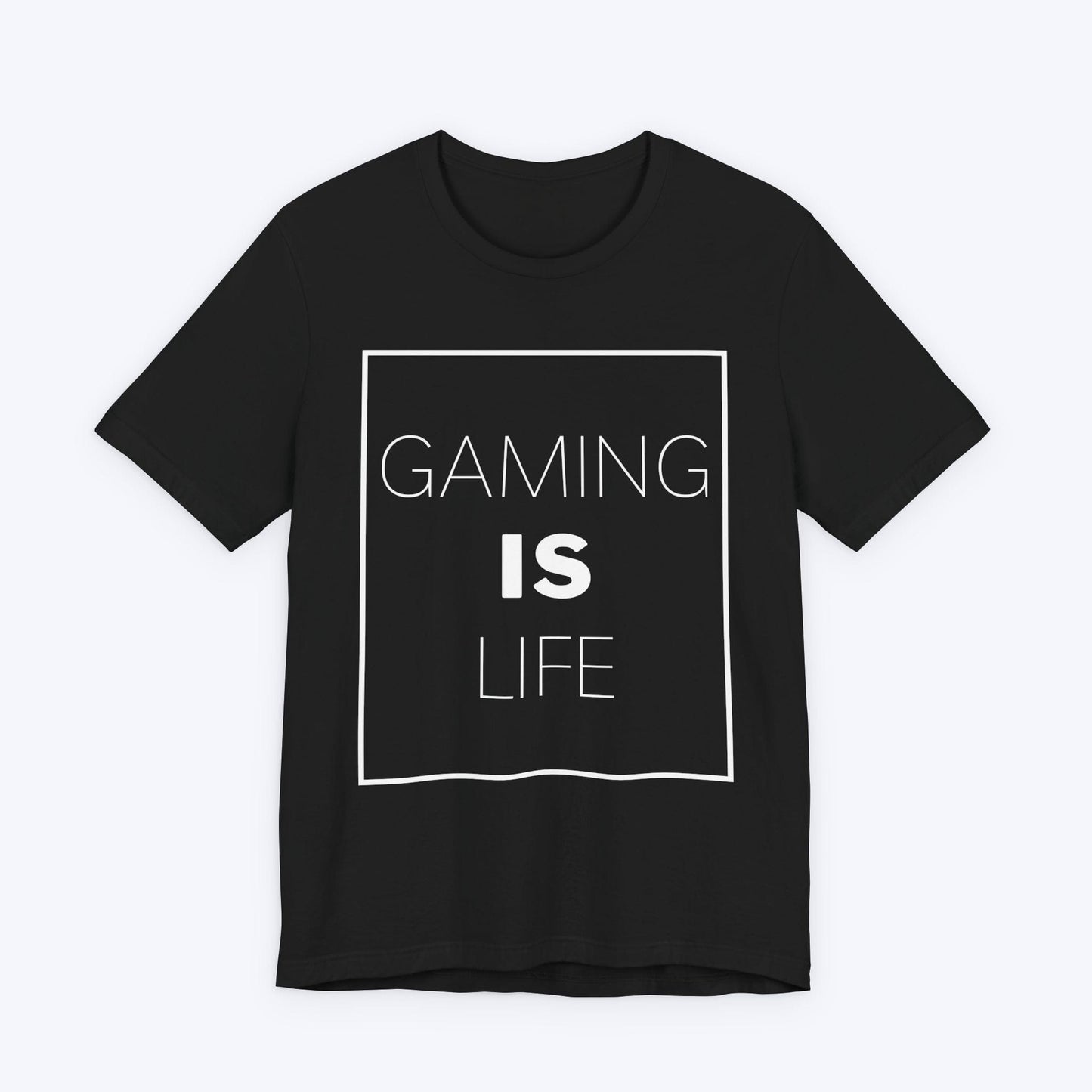 T-Shirt Black / S Gaming is Life T-shirt