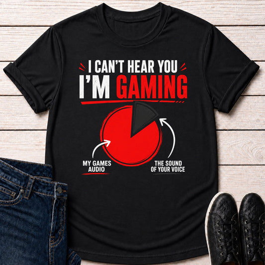 T-Shirt Black / S I Can't Hear You (Pie Chart) T-shirt