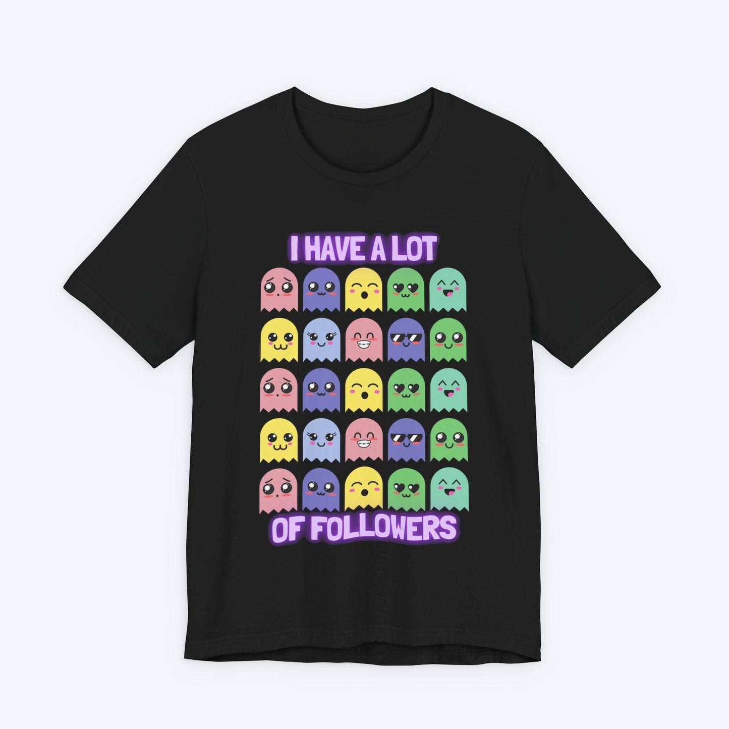 T-Shirt Black / S I Have A Lot of Followers Gamer T-shirt