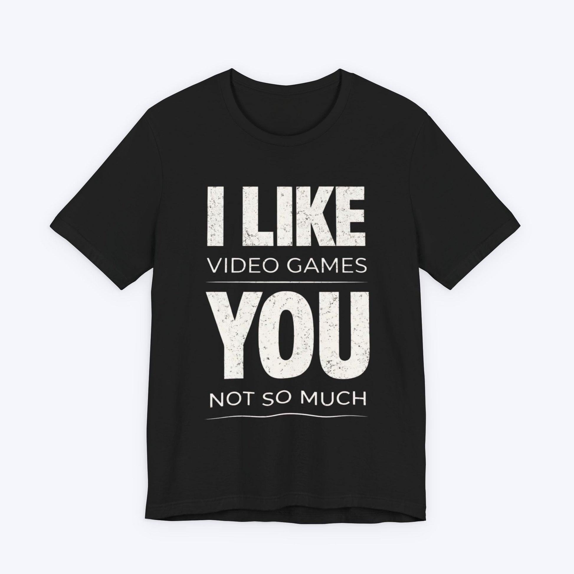 T-Shirt Black / S I Like Video Games T-shirt