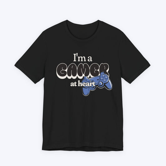 T-Shirt Black / S I'm a Gamer at Heart (Streetwear) T-shirt