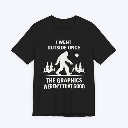 T-Shirt Black / S I Went Outside. Didn't Spot Me T-shirt