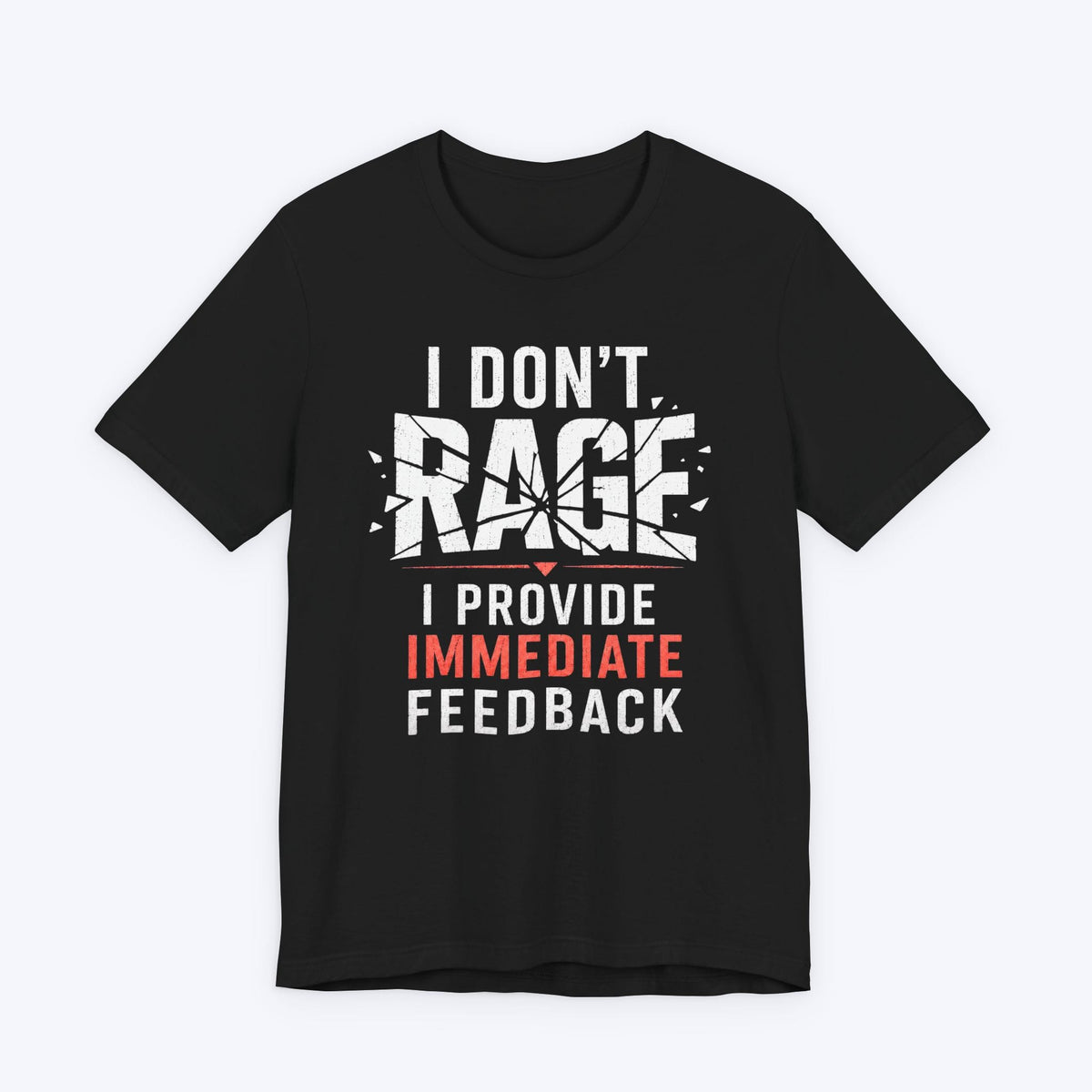 T-Shirt Black / S Immediate Feedback T-shirt