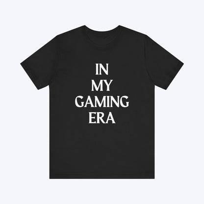 T-Shirt Black / S In My Gaming Era T-shirt
