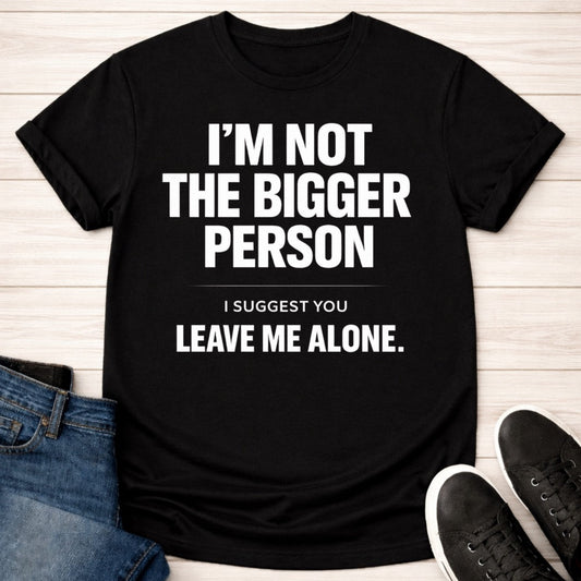 T-Shirt Black / S Leave Me Alone T-shirt