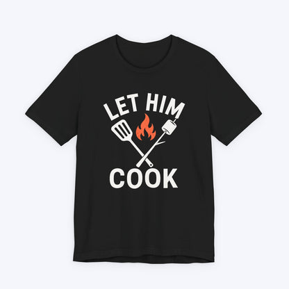 T-Shirt Black / S Let Him Cook T-shirt