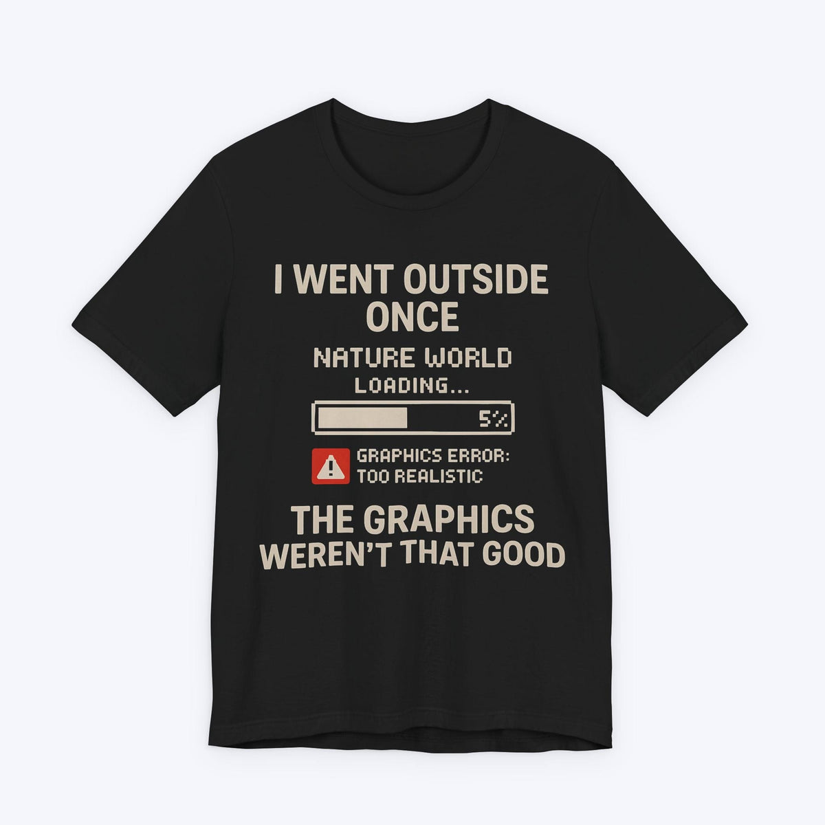 T-Shirt Black / S Loading Real World T-shirt