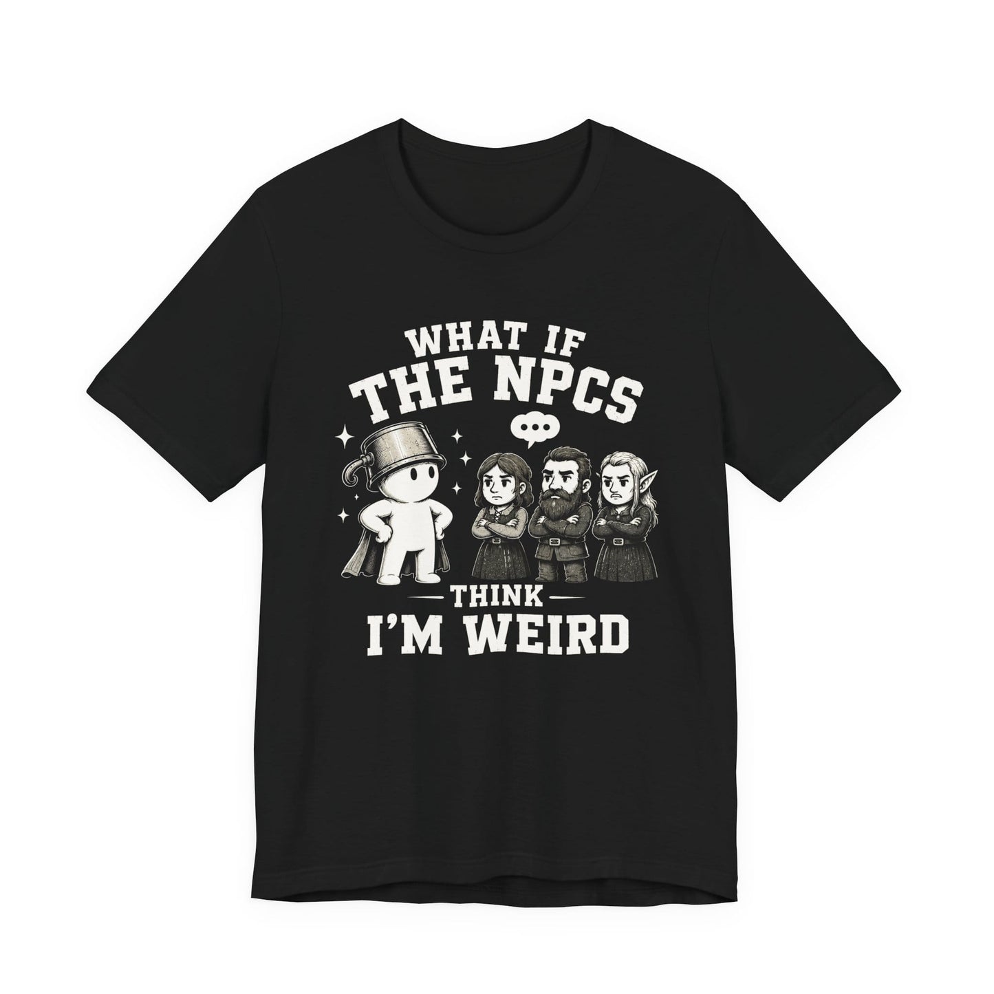 T-Shirt Black / S Maybe I'm Weird T-shirt